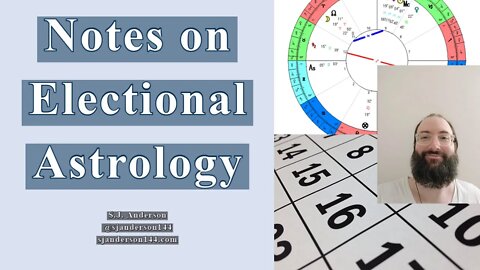 Notes on Electional Astrology