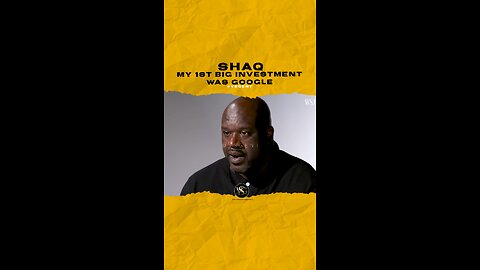 @shaq My 1st big investment was google. #shaq 🎥 @wsj