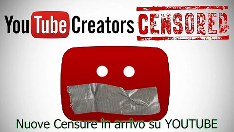 Nuove censure in arrivo su Youtube