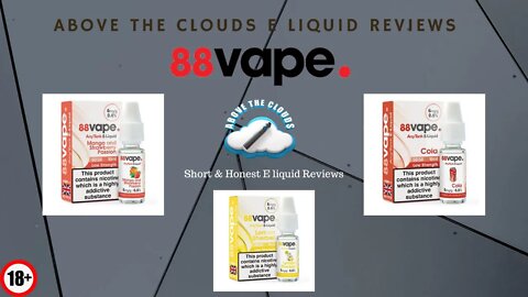 88Vape MTL Range/E Liquid vape review 3 flavours Affordable E Liquid