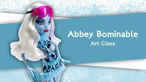 Monster High / Abbey Bominable - Art Class