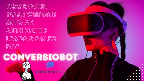 ConversioBot Review Generate more leads and sales with this chatbot.