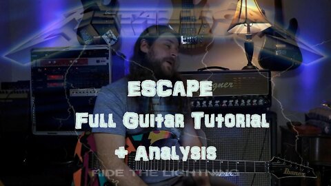 ESCAPE Guitar Tutorial/Analysis (Metallica)