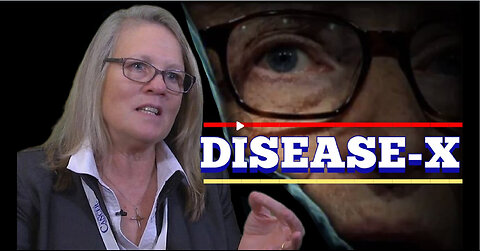 "Dr. 'Judy Mikovits' Goes Nuclear On 'Disease-X' Big Pharma & The Legacy Media