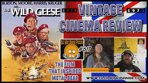 The Wild Geese 1978 - Film That Inspired Metal Gear Vintage Cinema Review Old Man Orange Podcast 617