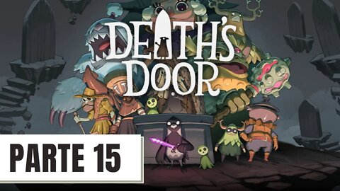 EATH'S DOOR #15 - O REI SAPO PARTE 6