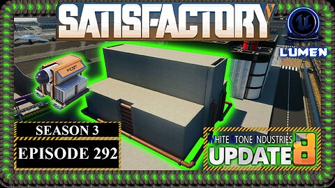 Modded | Satisfactory U8 | S3 Episode 292