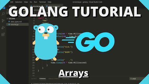 Golang Tutorial #12 - Arrays