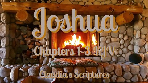 The Bible Series Bible Book Joshua Chapters 1-3 Audio