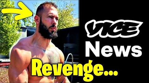 Andrew Tate Deletes VICE (Revenge)