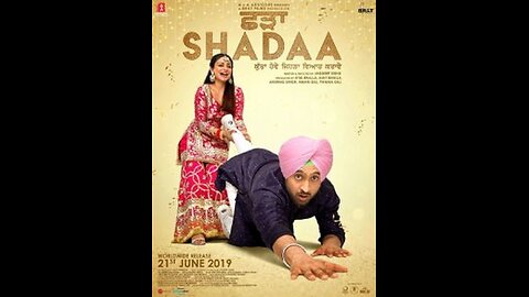 Shadaa Full Movie 2019 l Super Hit Punjabi Movie Shadaa l Part 1