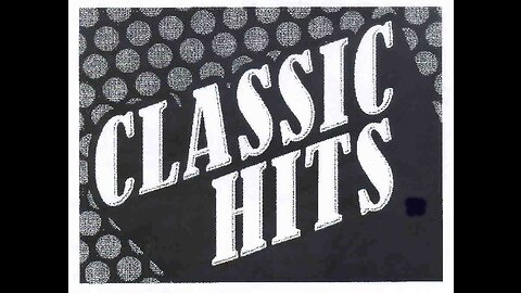 Classic Hits From 1965 - 2003