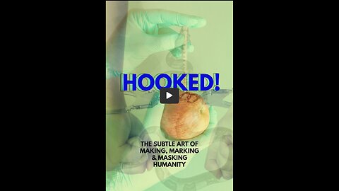 HOOKED! The Subtle Art of Making, Marking & Masking Humanity