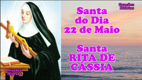 Santa do Dia 22 de maio, Santa Rita de Cássia