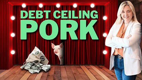 Ignore the Pork Behind the Debt Curtain