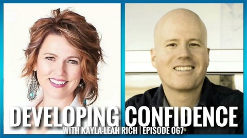 Developing Confidence with Kayla-Leah Rich | ETHX 067