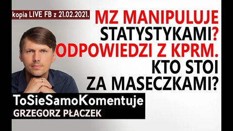 Ministerstwo Zdrowia manipuluje faktami i statystykami? Odpowiedzi z KPRM. Kto stoi za maseczkami?