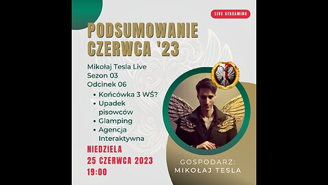 Podsumowanie Czerwca '23 | Mikołaj Tesla Live | S03 E06