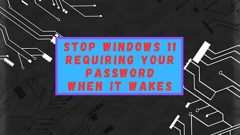 How to Stop Windows From Requiring Computer Password When It Wakes From Sleep