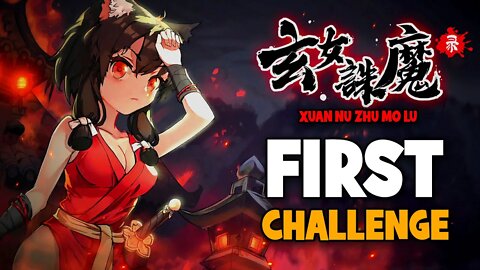 Exorcist Fairy - First Challenge / Xuan Nu Zhu Mo Lu