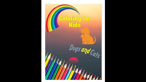 A Coloring Book for Young Kids: Cats and Dogs