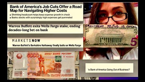 Dollar Dives Ruble Rises Warren Buffet Bails Out Of Wells Fargo Bank Of America Layoffs Loom In USA