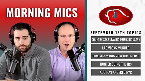 LIVE! Morning Mics Show 9.18.23