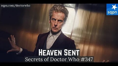 Heaven Sent (12th Doctor) - The Secrets of Doctor Who