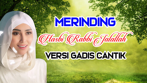 SHOLAWAT HASBI RABBI JALALLAH VERSI GADIS ARAB #xadidja