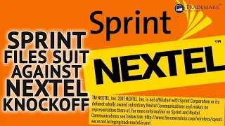 Sprint Files Trademark Lawsuit Against Nextel Knockoff | Trademark Screw-Ups - Ep. 045