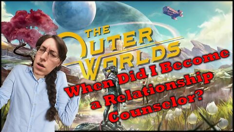 The Outer Worlds Part 14 Everyday Let's Play