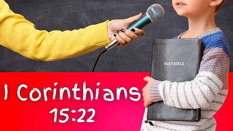 1 Corinthians 15:22 Verses READ BY KIDS Memory Verse