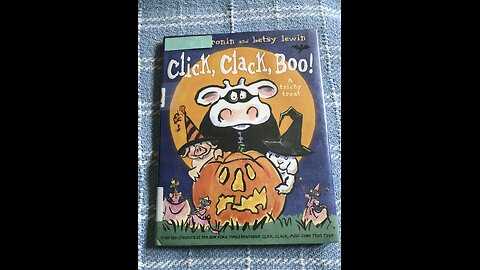 Auntie Paula Reads “Click, Clack, Boo!”