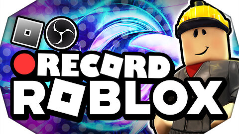 How To Record ROBLOX With OBS (2024) 🔴 Record ROBLOX on PC (NO LAG)