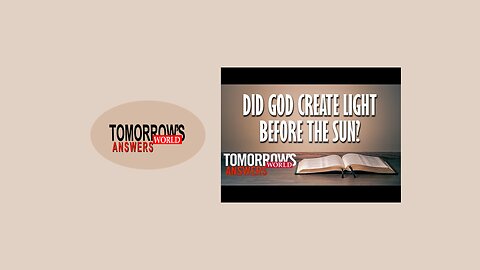 Did God Create Light Before the Sun?