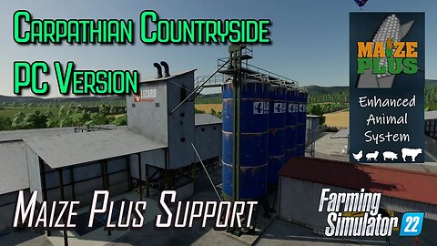 How to Add Maize Plus to Carpathian Countryside PC map Farming Simulator 22