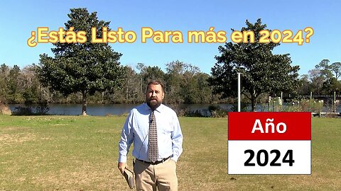 ¿Estás Listo Para más en 2024?