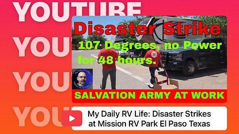 My Daily RV Life_ Disaster Strikes at Mission RV Park El Paso Texas