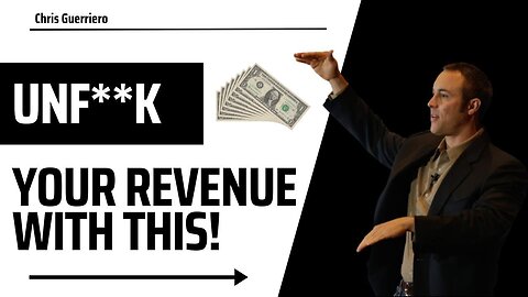 UNF**K Your Revenue With This!