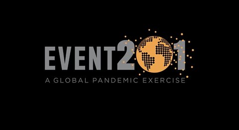 EVENT 201 - A GLOBAL PANDEMIC EXERCISE