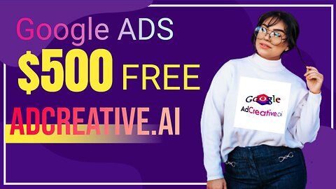 Create ad creatives that sell in less than 1 minute! ⚡️Get $500 Free Google Ads