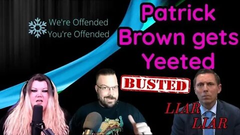 EP 152 Patrick Brown Yeeted, ilhan Omar Booed, Dutch Revolt | We're Offended You're Offended Podcast