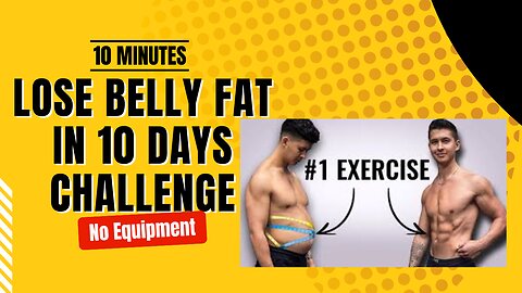 Lose Belly Fat In 10 Days Challenge [Workouts To Slim Down Belly Fat]