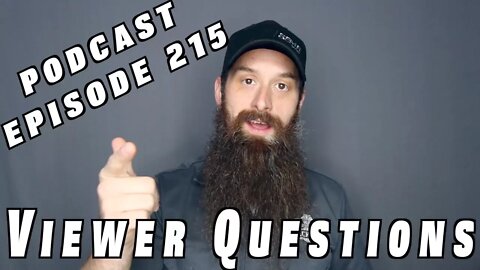 Viewer Car Questions ~ Podcast Episode 215