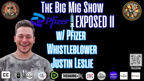 Pfizer Exposed Round II w/ Pfizer Whistleblower Justin Leslie |EP295