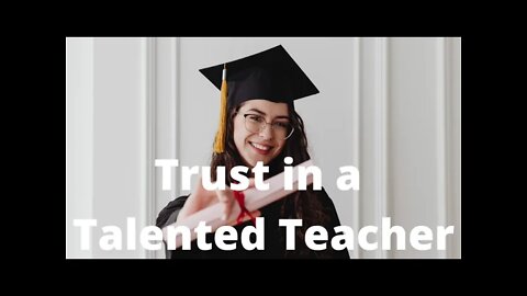 Trust in a Talented Teacher - Psalms 119:129-136 T