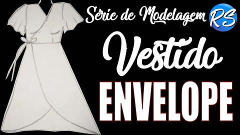 Vestido Envelope Manga Godê e Pregas nos Ombros - Série Modelagem de Vestidos - EP 122