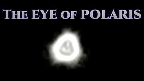 The EYE of POLARIS