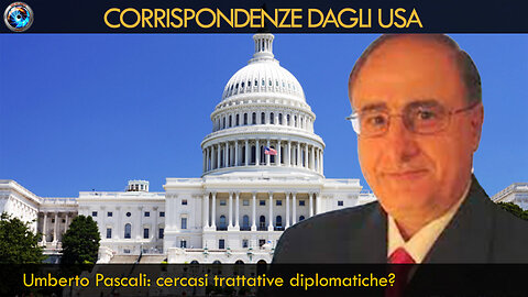 Umberto Pascali: cercasi trattative diplomatiche?