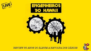 Engenheiros do Hawaii | Review 35 anos A Revolta dos Dândis | Pitadas do Sal | Podcast Musical